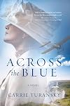 Across the Blue: A Novel
