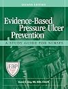 Evidence-Based Pressure Ulcer Prevention, Second Edition