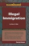 Illegal Immigration (Compact Research: Current Issues)