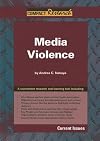 Media Violence (Compact Research: Current Issues)