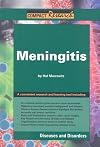 Meningitis (Compact Research: Diseases and Disorders)