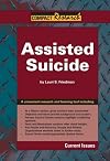 Assisted Suicide (Compact Research: Current Issues)