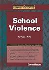 School Violence (Compact Research: Current Issues)