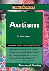 Autism (Compact Research: Diseases and Disorders)