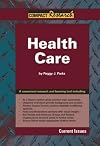 Health Care (Compact Research: Current Issues)