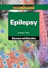 Epilepsy (Compact Research: Diseases and Disorders)