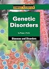 Genetic Disorders (Compact Research: Diseases and Disorders)