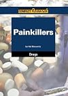 Painkillers (Compact Research: Drugs)