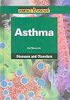 Asthma (Compact Research: Diseases and Disorders)