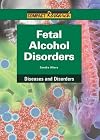 Fetal Alcohol Disorders (Compact Research: Diseases and Disorders)