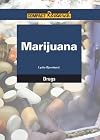 Marijuana (Compact Research: Drugs) (2012)