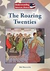 The Roaring Twenties (Understanding American History)