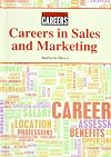 Careers in Sales and Marketing (Exploring Careers)