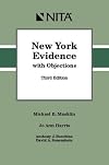 New York Evidence with Objections, Third Edition