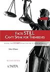 Facts Still Can't Speak For Themselves: Reveal the Stories That Give Facts Their Meaning Second Edition (NITA)