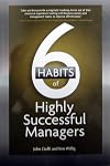 6 Habits of Highly Successful Managers