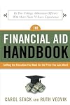 The Financial Aid Handbook: Getting the Education You Want for the Price You Can Afford