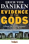 Evidence of the Gods: A Visual Tour of Alien Influence in the Ancient World