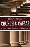 Church and Caesar: A Legal Primer for Church Office-bearers