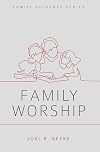 Family Worship
