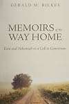 Memoirs of the Way Home: Ezra and Nehemiah as a Call to Conversion