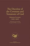 The Doctrine of the Covenant and Testament of God