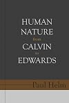 Human Nature from Calvin to Edwards