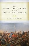 The World Conquered by the Faithful Christian