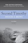 Second Timothy - The Lectio Continua Expository Commentary on the New Testament