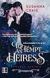 To Tempt an Heiress