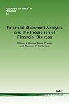 Financial Statement Analysis and the Prediction of Financial Distress (Foundations and Trends(R) in Accounting)
