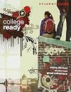 College Ready Student Guide: Making the Most of Your Next Great Adventure (College Ready DVD Group Study)