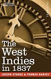 The West Indies in 1837