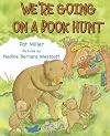 We're Going on a Book Hunt (Storytime Picture Books)