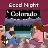 Good Night Colorado (Good Night Our World)