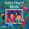 Good Night Birds (Good Night Our World)