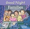 Good Night Families (Good Night Our World)