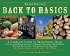 Back to Basics: A Complete Guide to Traditional Skills