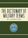 Dictionary of Military Terms