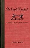 The Snark Handbook: A Reference Guide to Verbal Sparring (Snark Series)