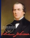 Andrew Johnson: Our Seventeenth President (Presidents of the U.S.A.)