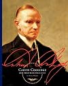 Calvin Coolidge: Our Thirtieth President (Presidents of the U.S.A.)