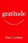 Gratitude: An Intellectual History