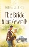 The Bride Wore Coveralls