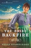 The Bride Backfire