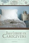 Daily Comfort for Caregivers