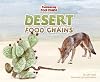 Desert Food Chains (Fascinating Food Chains)