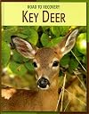 Key Deer (Road to Recovery)