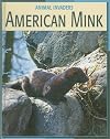 American Mink (Animal Invaders)