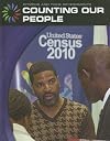 Counting Our People (21st Century Skills Library: Citizens and Their Governments)